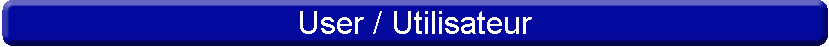 User / Utilisateur